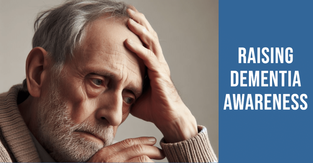 raising awareness on dementia