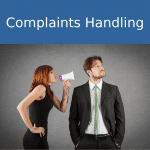 How should you handle complaints at work