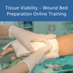 tissue viability wound bed preparation online training