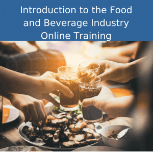 introduction to the food and beveredge inductry online training