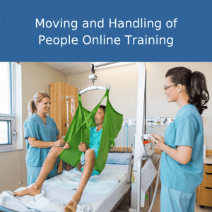 moving & handling of people online training