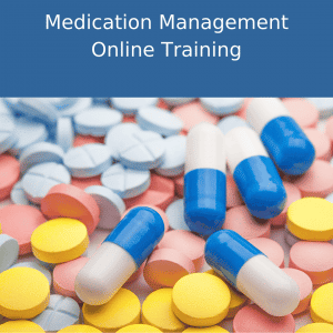 medication management online training