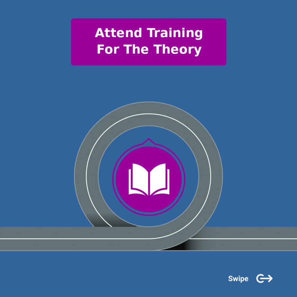 attend training for the theory