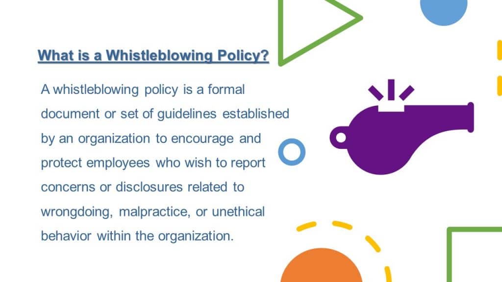 What is a whistleblowing policy. This defines what a whistleblowing policy is all about.